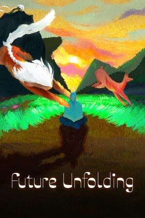 未来 unfolding