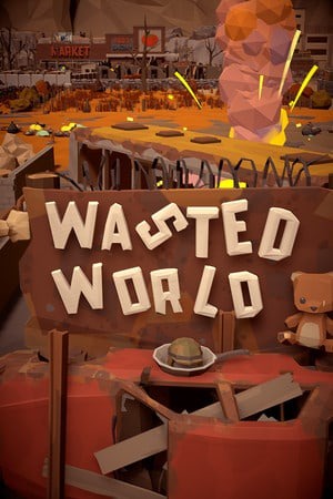 Wasted World