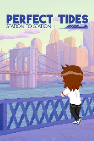 Perfect Tides: Station to Station