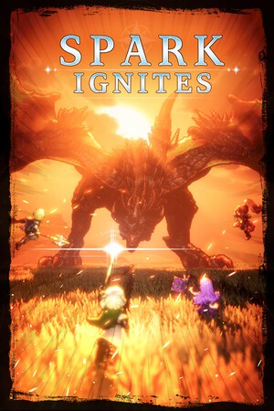 星火燎原（ SPARK IGNITES）